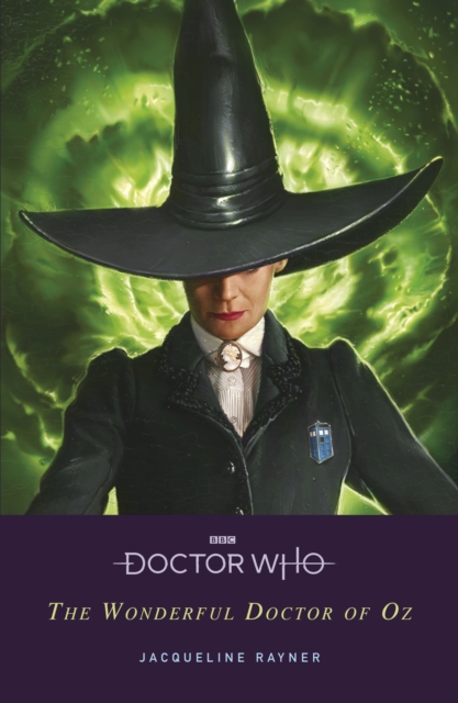 Doctor Who: The Wonderful Doctor of Oz, Paperback / softback Book