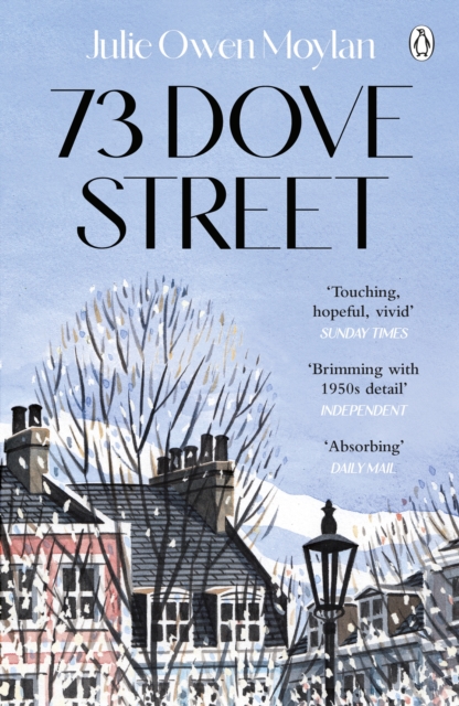 73 Dove Street : An emotionally gripping novel set in 1950s London, from the author of That Green Eyed Girl, EPUB eBook