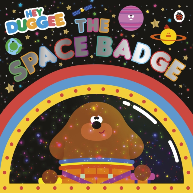 Hey Duggee: The Space Badge, Paperback / softback Book
