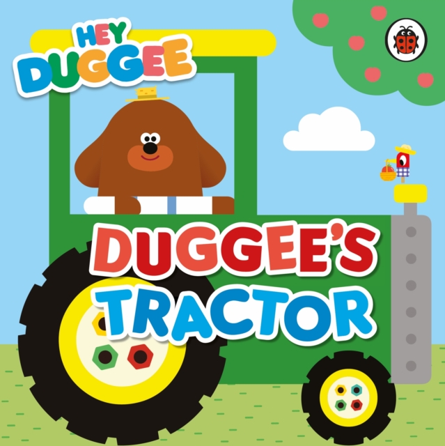 Hey Duggee: Duggee's Tractor, Board book Book
