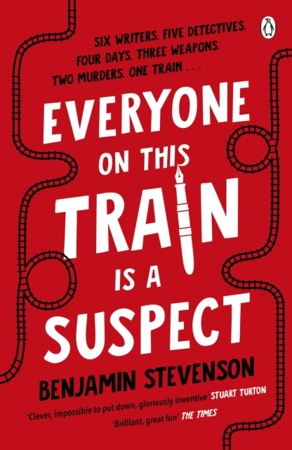 Everyone On This Train Is A Suspect :  Brilliant  The Times, Crime Book of the Month, EPUB eBook