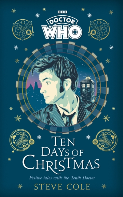 Doctor Who: Ten Days of Christmas : Festive tales with the Tenth Doctor, EPUB eBook