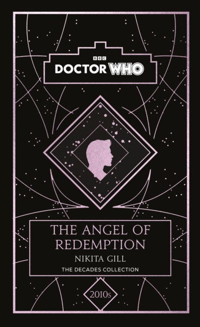 Doctor Who: The Angel of Redemption : a 2010s story, Hardback Book