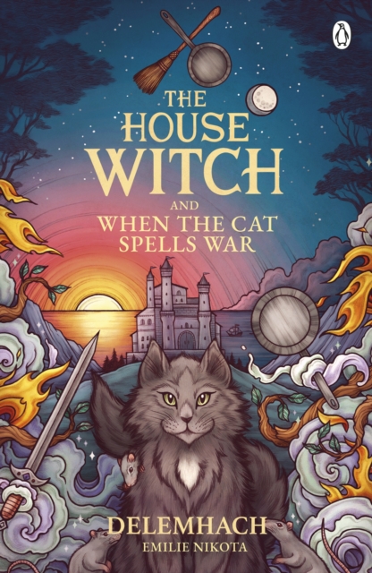 The House Witch and When The Cat Spells War : The perfect cosy fantasy romance for lovers of heartwarming stories, Paperback / softback Book