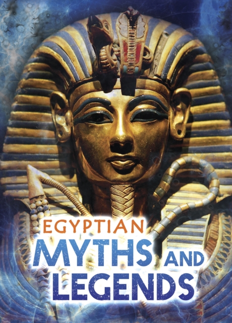 Egyptian Myths and Legends, PDF eBook