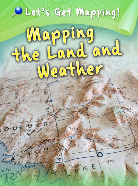 Mapping the Land and Weather, PDF eBook