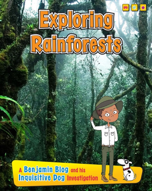 Exploring Rain Forests : A Benjamin Blog and His Inquisitive Dog Investigation, PDF eBook