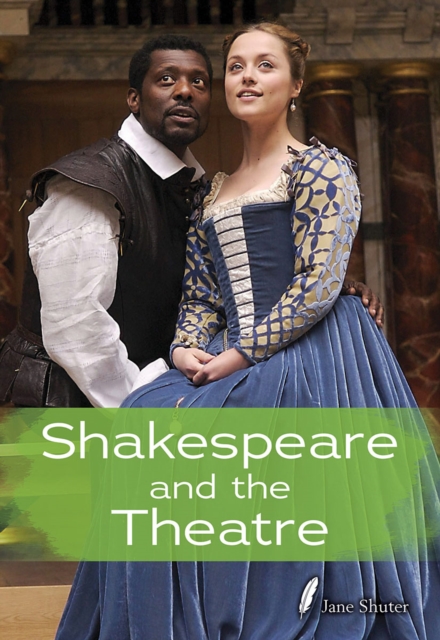 Shakespeare and the Theatre, PDF eBook