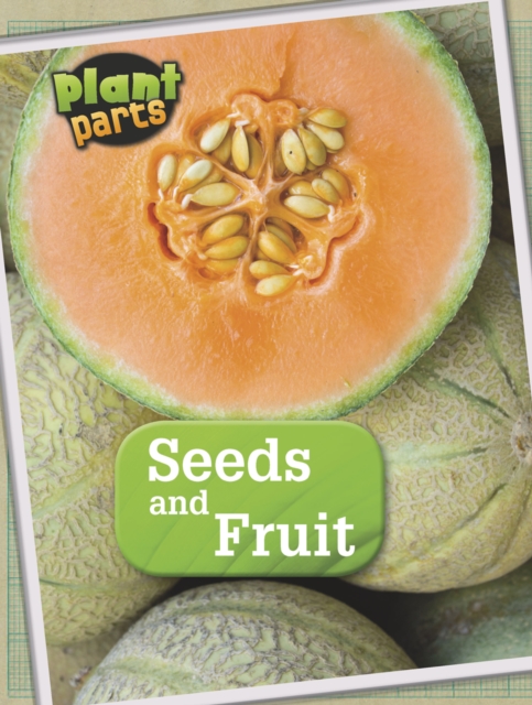 Seeds and Fruits, PDF eBook