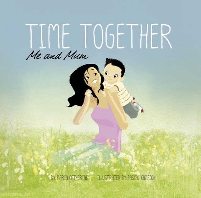 Time Together: Me and Mum, PDF eBook