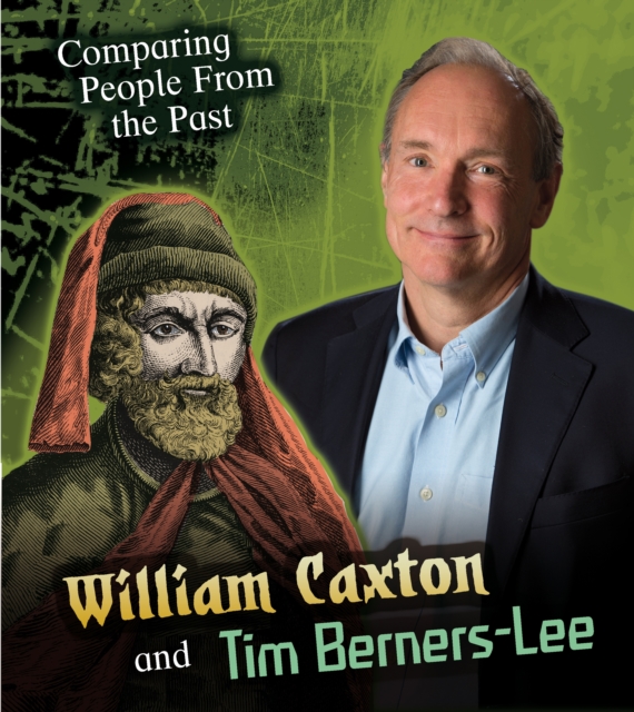 William Caxton and Tim Berners-Lee, PDF eBook