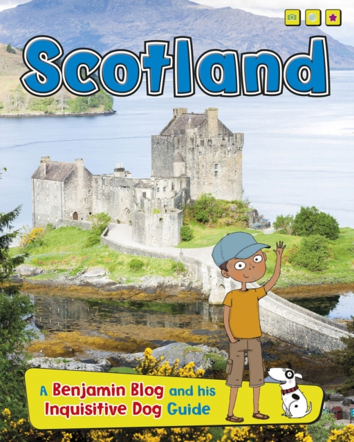Scotland : A Benjamin Blog and His Inquisitive Dog Guide, PDF eBook