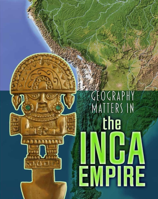 Geography Matters in the Inca Empire, PDF eBook
