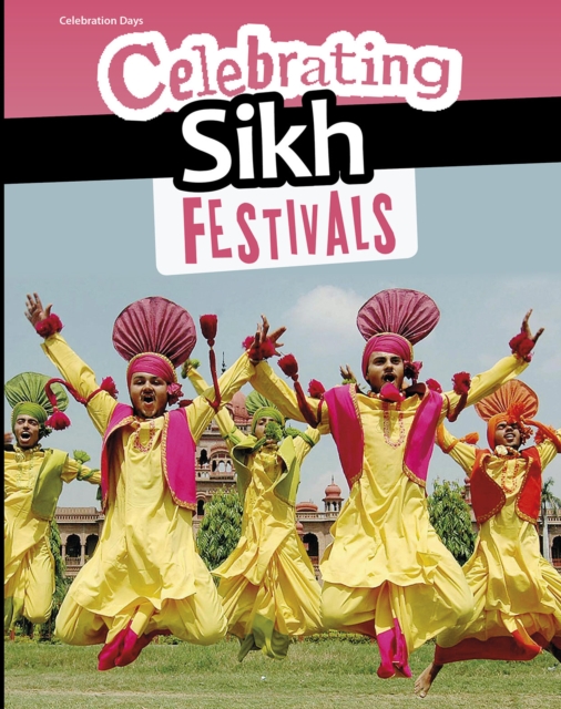 Celebrating Sikh Festivals, PDF eBook