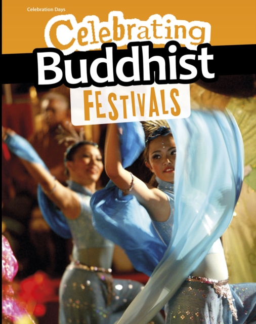 Celebrating Buddhist Festivals, PDF eBook