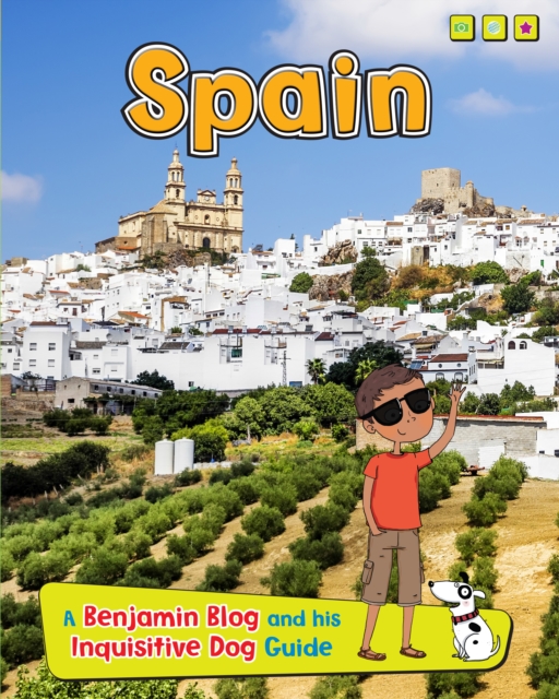 Spain : A Benjamin Blog and His Inquisitive Dog Guide, PDF eBook