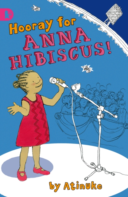 Hooray for Anna Hibiscus!, Paperback / softback Book
