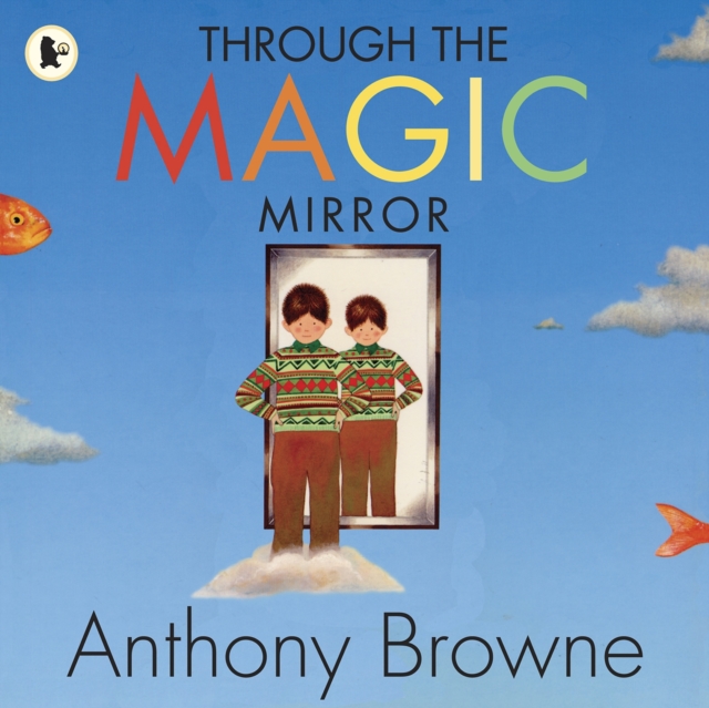 Through the Magic Mirror, Paperback / softback Book
