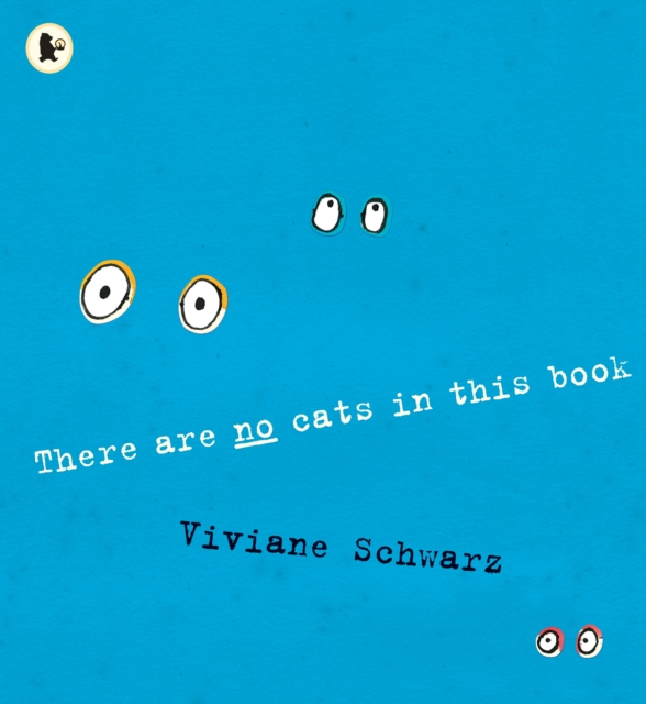 There Are No Cats in This Book, Paperback / softback Book