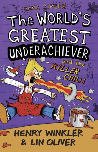 Hank Zipzer 6: The World's Greatest Underachiever and the Killer Chilli, EPUB eBook