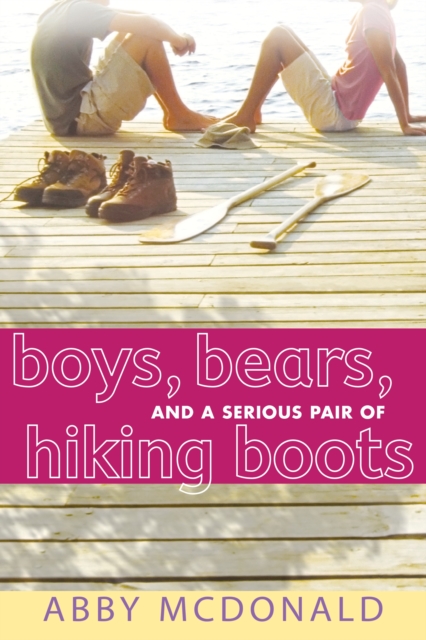 Boys, Bears, and a Serious Pair of Hiking Boots, EPUB eBook