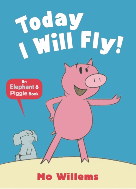 Today I Will Fly!, Paperback / softback Book