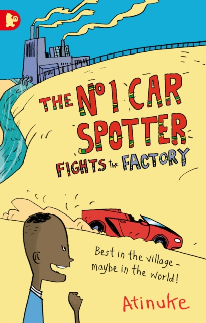 The No. 1 Car Spotter Fights the Factory, Paperback / softback Book