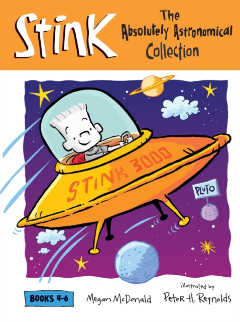 Stink: The Absolutely Astronomical Collection, Books 4-6, EPUB eBook