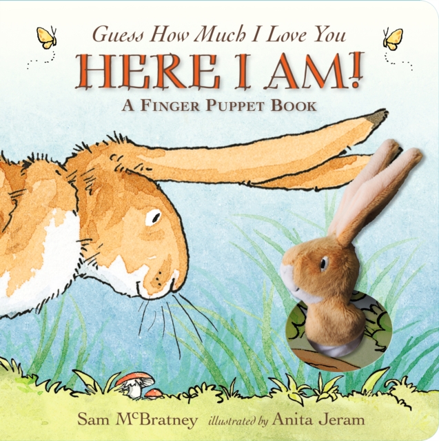 Guess How Much I Love You: Here I Am A Finger Puppet Book, Board book Book