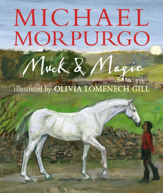 Muck and Magic, Hardback Book