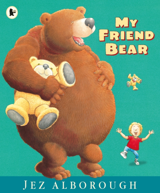 My Friend Bear, Paperback / softback Book
