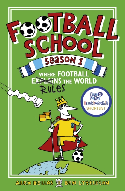 Football School Season 1: Where Football Explains the World, Paperback / softback Book