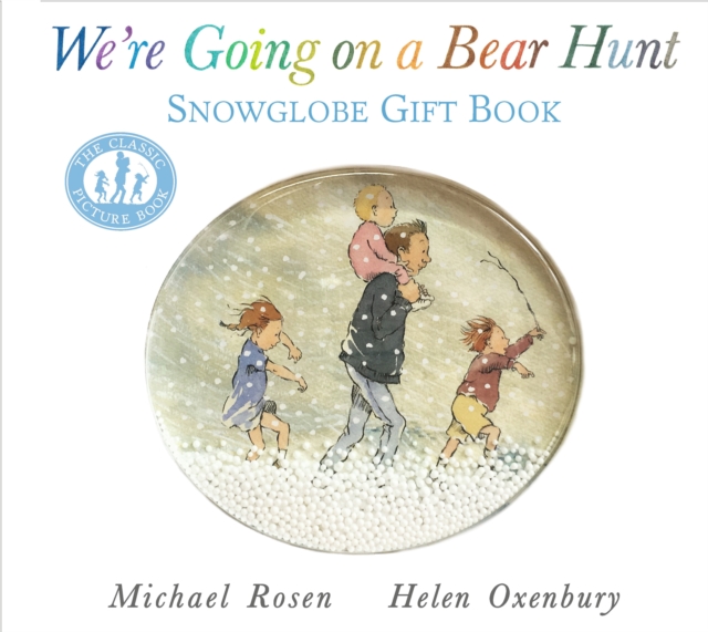 We're Going on a Bear Hunt: Snowglobe Gift Book, Hardback Book