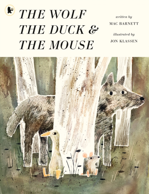 The Wolf, the Duck and the Mouse, Paperback / softback Book