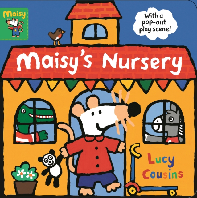 Maisy's Nursery: With a pop-out play scene, Board book Book
