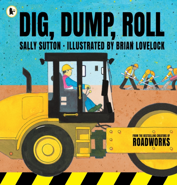 Dig, Dump, Roll, Paperback / softback Book