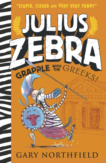 Julius Zebra: Grapple with the Greeks!, Paperback / softback Book