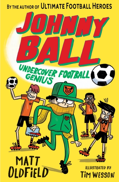 Johnny Ball: Undercover Football Genius, Paperback / softback Book