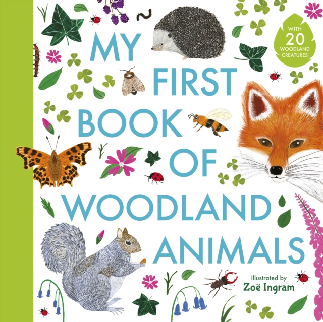 My First Book of Woodland Animals, Hardback Book