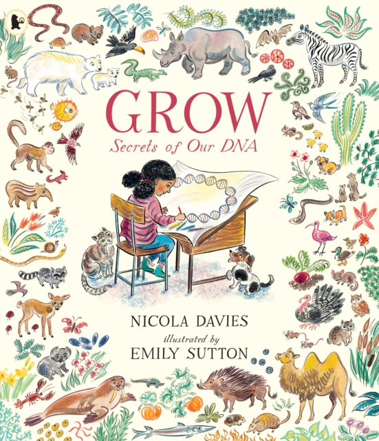 Grow: Secrets of Our DNA, Paperback / softback Book