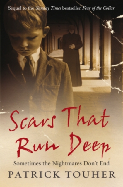 Scars that Run Deep : Sometimes the Nightmares Don't End, EPUB eBook