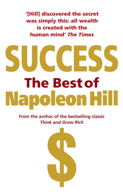 Success: The Best of Napoleon Hill, EPUB eBook