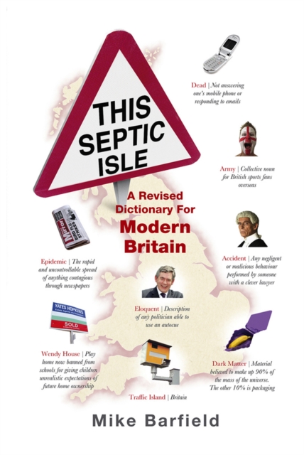 This Septic Isle : A revised dictionary for modern Britain, EPUB eBook