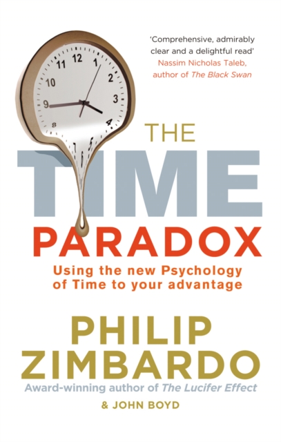 The Time Paradox : Using the New Psychology of Time to Your Advantage, EPUB eBook