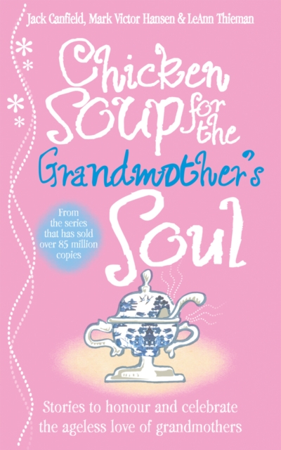 Chicken Soup for the Grandmother's Soul, EPUB eBook