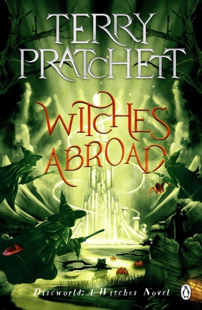 Witches Abroad : (Discworld Novel 12), EPUB eBook