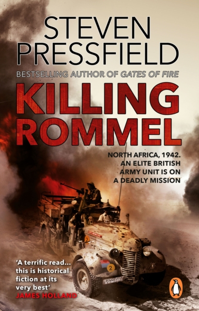 Killing Rommel : An action-packed, tense and thrilling wartime adventure guaranteed to keep you on the edge of your seat, EPUB eBook