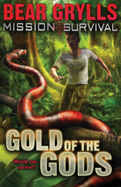 Mission Survival 1: Gold of the Gods, EPUB eBook