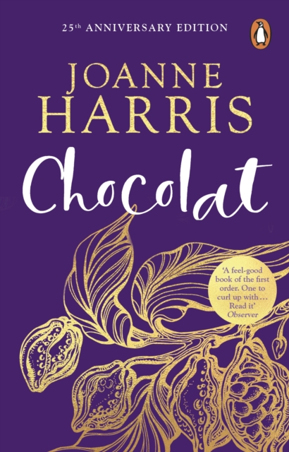 Chocolat : the enchanting bestseller from international multi-million copy seller Joanne Harris, EPUB eBook