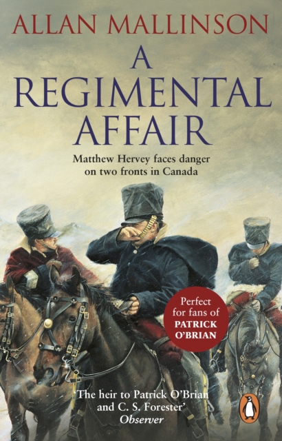 A Regimental Affair : (The Matthew Hervey Adventures: 3): A gripping and action-packed military adventure from bestselling author Allan Mallinson, EPUB eBook
